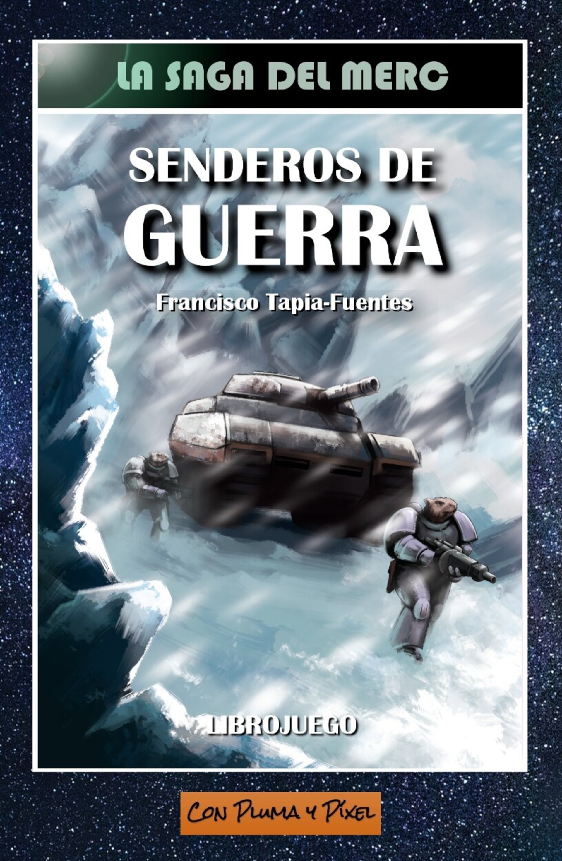 Senderos de guerra - 1